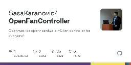 GitHub - SasaKaranovic/OpenFanController: Open-source open-hardware PC fan controller for everyone!
